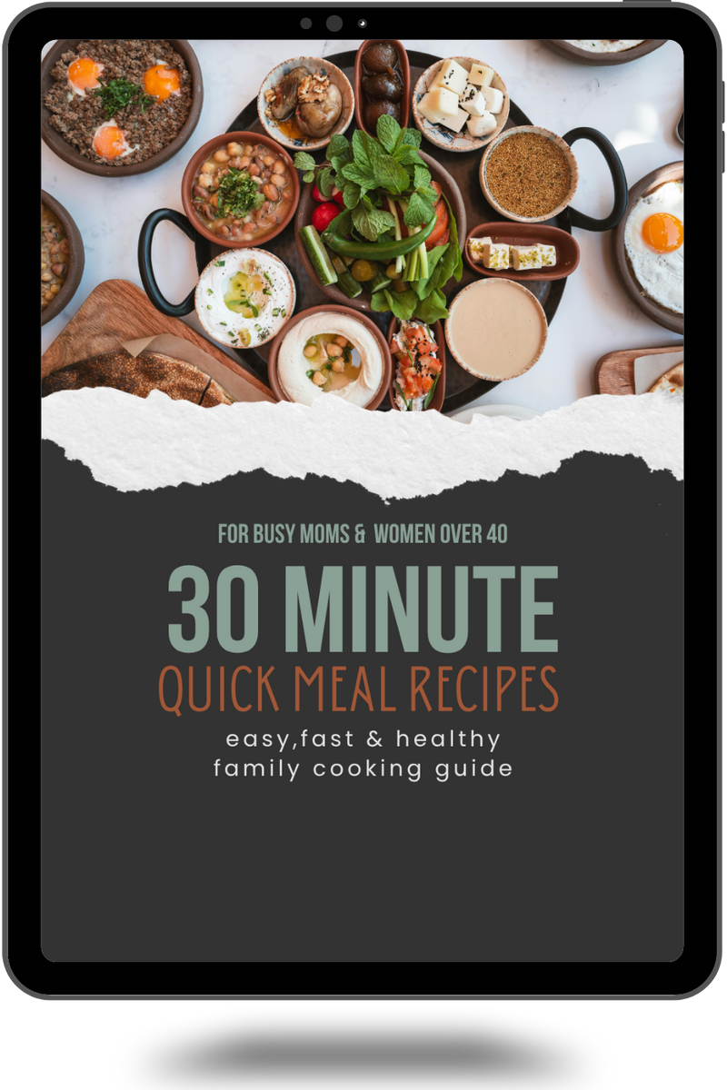 30-Minute Healthy Meals for Busy Women Over 40 | Quick Family Recipes